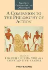 A Companion to the Philosophy of Action cover