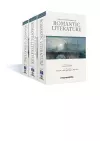 The Encyclopedia of Romantic Literature, 3 Volume Set cover