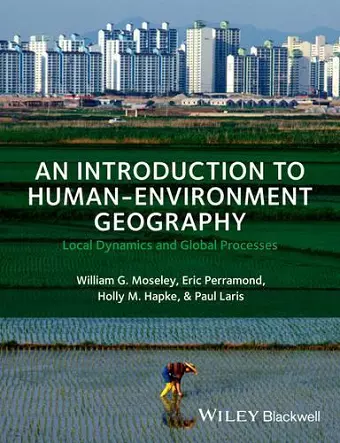 An Introduction to Human-Environment Geography cover