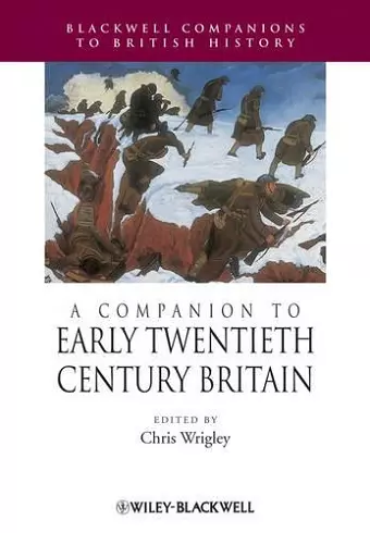 A Companion to Early Twentieth-Century Britain cover