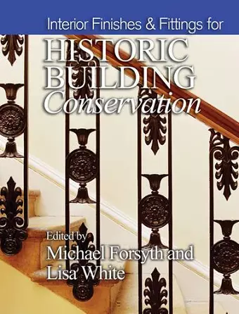 Interior Finishes and Fittings for Historic Building Conservation cover