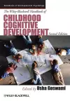 The Wiley-Blackwell Handbook of Childhood Cognitive Development cover
