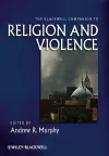 The Blackwell Companion to Religion and Violence cover