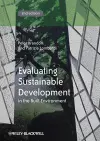 Evaluating Sustainable Development in the Built Environment cover