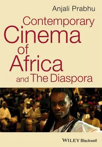 Contemporary Cinema of Africa and the Diaspora cover