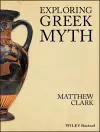 Exploring Greek Myth cover