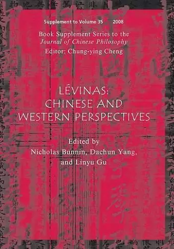 Lévinas, (Book Supplement Series to the Journal of Chinese Philosophy) cover