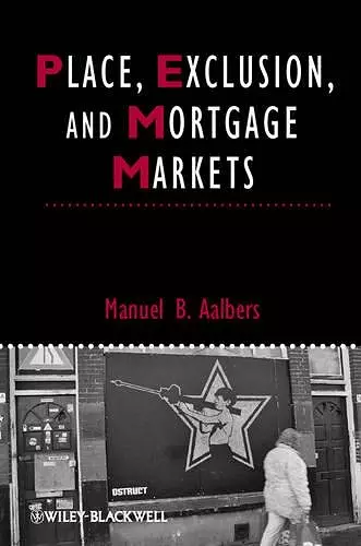 Place, Exclusion and Mortgage Markets cover