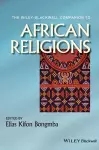 The Wiley-Blackwell Companion to African Religions cover