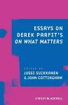 Essays on Derek Parfit's On What Matters cover
