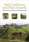 Soil Conditions and Plant Growth cover