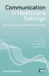 Communication in Healthcare Settings cover