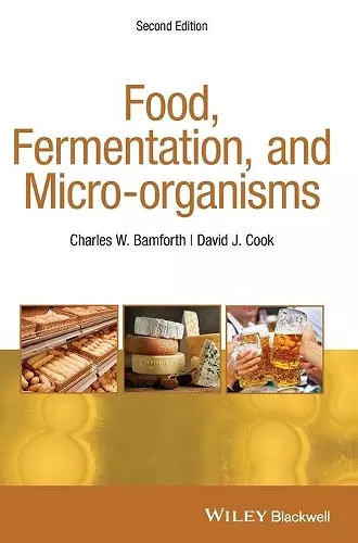 Food, Fermentation, and Micro-organisms cover