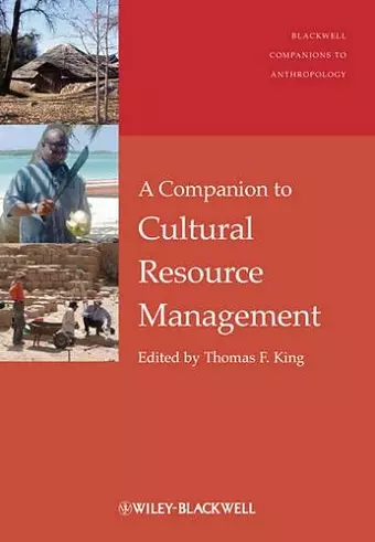 A Companion to Cultural Resource Management cover