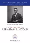 A Companion to Abraham Lincoln cover