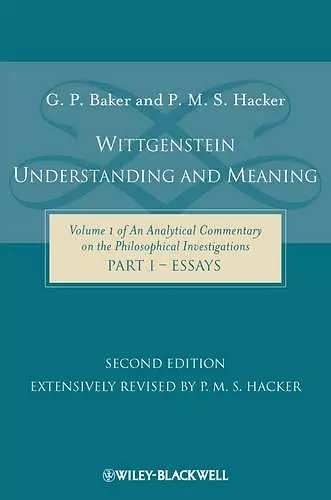 Wittgenstein: Understanding and Meaning cover