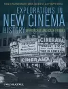 Explorations in New Cinema History cover