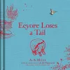 Winnie-the-Pooh: Eeyore Loses a Tail cover