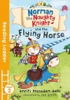 Norman the Naughty Knight and the Flying Horse cover