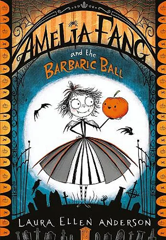 Amelia Fang and the Barbaric Ball cover