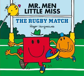 Mr Men Little Miss: The Rugby Match cover