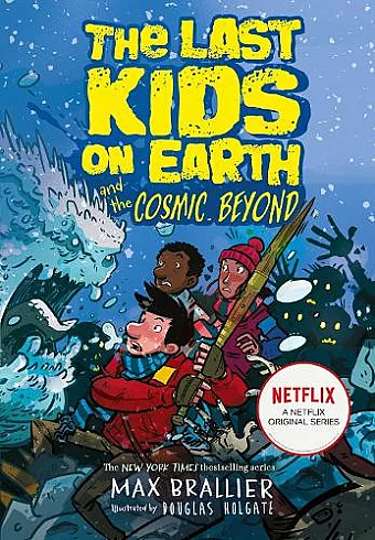 The Last Kids on Earth and the Cosmic Beyond cover