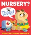 Nursery? Not Today! cover