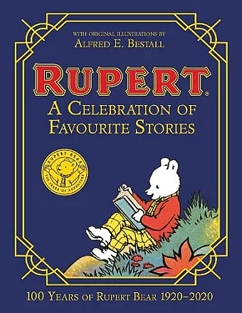 Rupert Bear: A Celebration of Favourite Stories cover