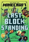 Minecraft: Last Block Standing (Woodsword Chronicles #6) cover