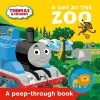 Thomas & Friends: A Day at the Zoo a peep-through book cover