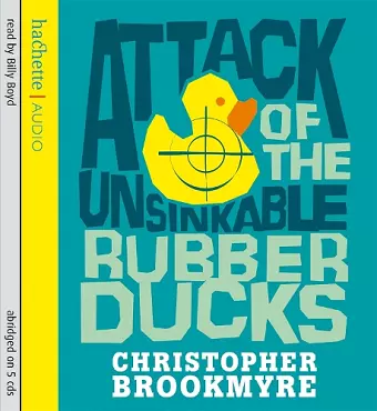 Attack Of The Unsinkable Rubber Ducks cover