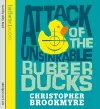 Attack Of The Unsinkable Rubber Ducks cover