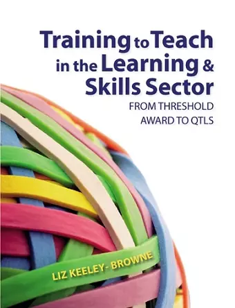 Training to Teach in the Learning and Skills Sector cover