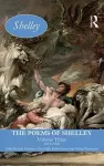 The Poems of Shelley: Volume Three cover