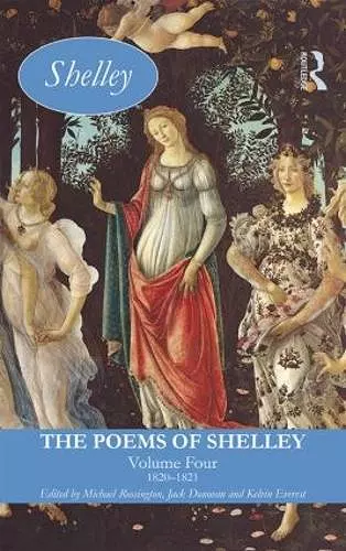 The Poems of Shelley: Volume Four cover