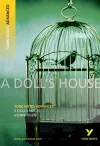 A Doll's House: York Notes Advanced everything you need to catch up, study and prepare for and 2023 and 2024 exams and assessments cover