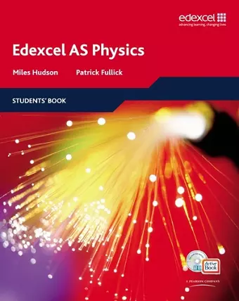 Edexcel A Level Science: AS Physics Students' Book with ActiveBook CD cover