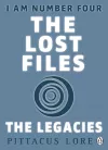 I Am Number Four: The Lost Files: The Legacies cover