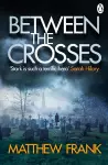 Between the Crosses cover