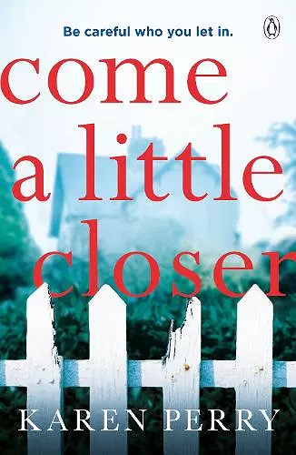 Come a Little Closer cover