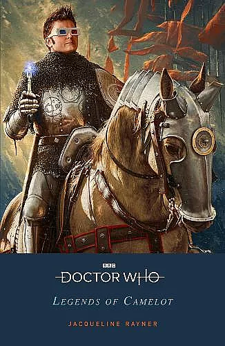 Doctor Who: Legends of Camelot cover