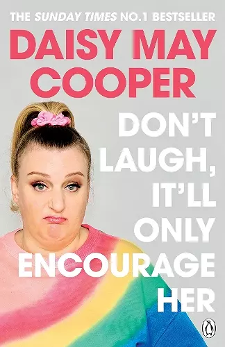 Don't Laugh, It'll Only Encourage Her cover