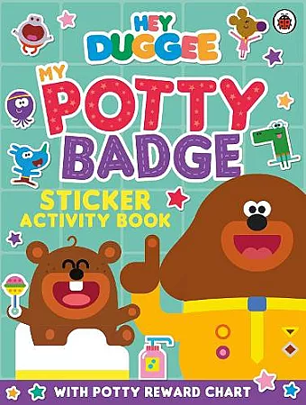 Hey Duggee: My Potty Badge Sticker Activity Book cover