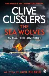 Clive Cussler's The Sea Wolves cover