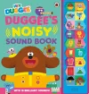 Hey Duggee: Duggee's Noisy Sound Book cover