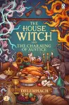 The House Witch and The Charming of Austice cover