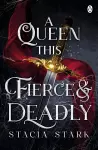 A Queen This Fierce and Deadly cover