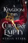 A Kingdom This Cursed and Empty cover