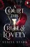 A Court This Cruel and Lovely cover