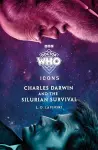 Doctor Who: Charles Darwin and the Silurian Survival cover